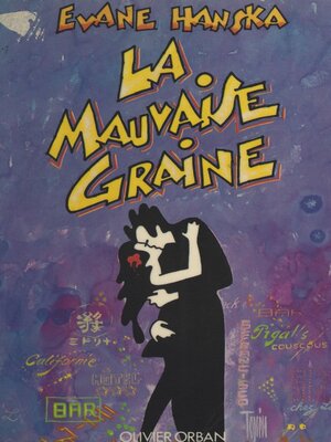 cover image of La mauvaise graine